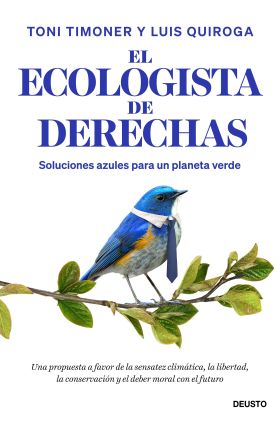 ECOLOGISTA DE DERECHAS, EL