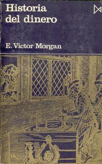 Historia del dinero.