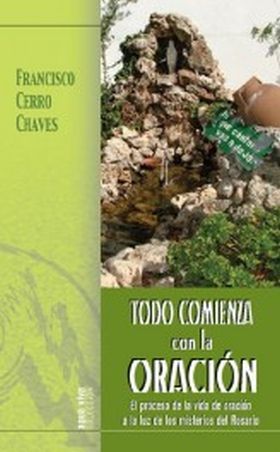 TODO COMIENZA CON LA ORACION