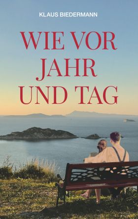WIE VOR JAHR UND TAG