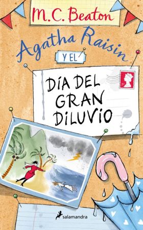 AGATHA RAISIN Y EL DIA DEL GRAN DILUVIO (AGATHA RAISIN 12)