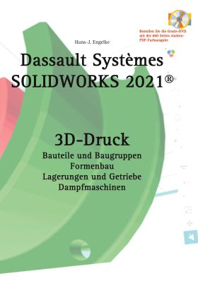 SOLIDWORKS 2021 3D-DRUCK