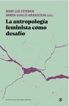 ANTROPOLOGIA FEMINISTA COMO DESAFIO, LA