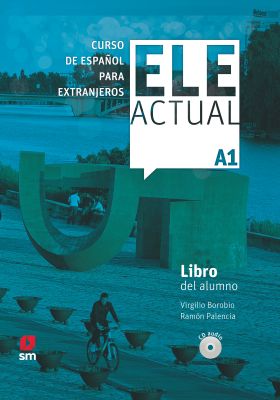 ELE ACTUAL A1. LIBRO DEL ALUMNO CD 2019