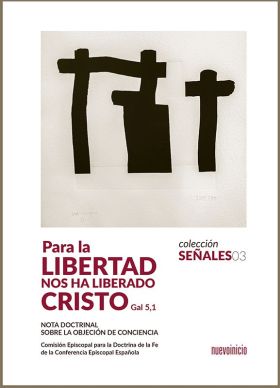 "Para la libertad nos ha liberado Cristo" (Gal 5,1)