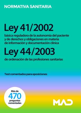 Ley 41/2002, de 14 de noviembre, básica reguladora de la autonomía del paciente 