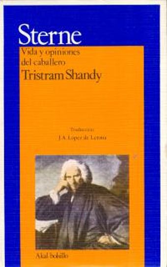 VIDA Y OPINIONES DEL CABALLERO TRISTAM SHANDY