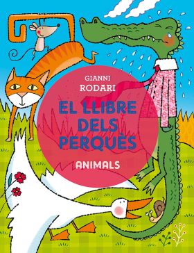 LLIBRE DELS PERQUES, EL. ANIMALS