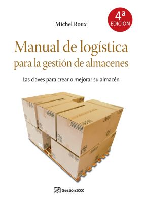 Manual de logística para la gestión de almacenes