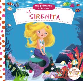 MIS PRIMEROS CLASICOS. LA SIRENITA