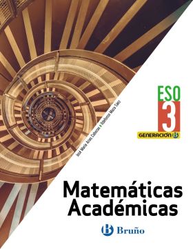 GENERACIÓN B MATEMÁTICAS ACADÉMICAS 3 ESO DIGITAL ALUMNO
