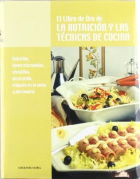 LIBRO ORO NUTRICION Y TÉCNICAS (T8) DE COCINA