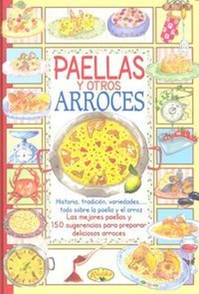 PAELLAS Y OTROS ARROCES-SABOR NUESTRA TIERRA