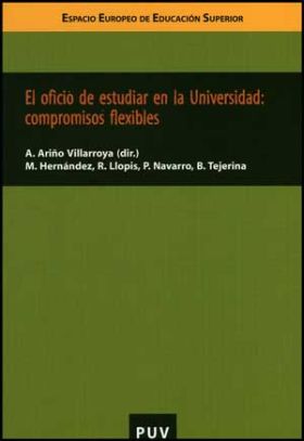 EL OFICIO DE ESTUDIAR EN LA UNIVERSIDAD: COMPROMIS