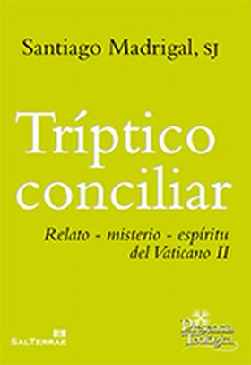 TRÍPTICO CONCILIAR