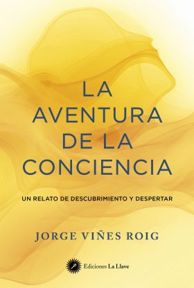 AVENTURA DE LA CONCIENCIA, LA