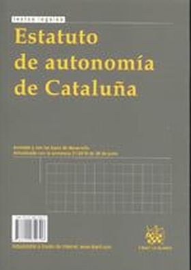 ESTATUT D´AUTONOMIA DE CATALUNYA / ESTATUTO DE AUT