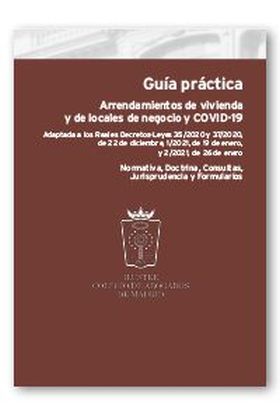 Guía práctica Arrendamientos de vivienda y de locales de negocio y COVID-19