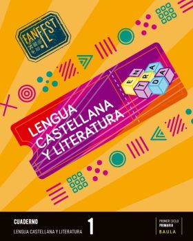 CUADERNO LENGUA CASTELLANA Y LITERATURA 1º PRIMARIA FANFEST - ESP