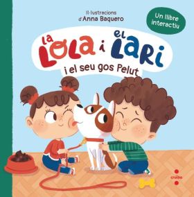 LOLA I EL LARI I EL SEU GOS PELUT, LA