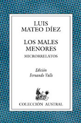 Los males menores. Microrrelatos