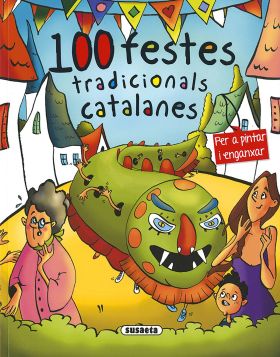 100 FESTES TRADICIONALS CATALANES