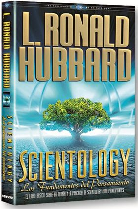 SCIENTOLOGY: LOS FUNDAMENTOS DEL PENSAMIENTO