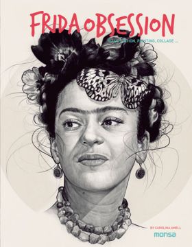FRIDA OBSESSION - FRIDA KAHLO