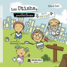 LOS UTISHA, PROTECTORES DE LA SALUD