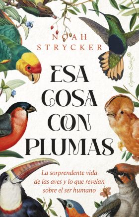 Esa cosa con plumas