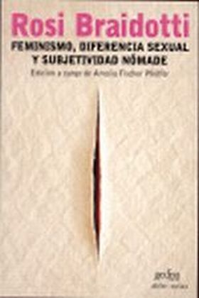 Feminismo, diferencia sexual y subjetividad nómade