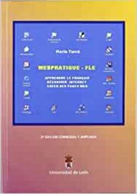 Webpratique-Fle. Apprendre le français. Decouvrir l'Internet: Créer des pages w