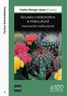 ESCUELA COLABORATIVA E INTERCULTURAL. INNOVACIÓN INSTITUCIONAL