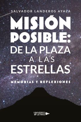 MISION POSIBLE: DE LA PLAZA A LAS ESTRELLAS