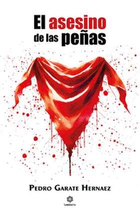 EL ASESINO DE LAS PEÑAS