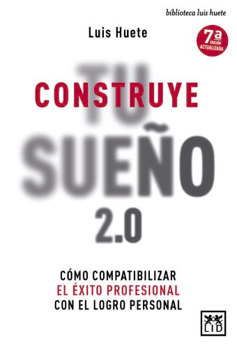 CONSTRUYE TU SUEÑO 2.0