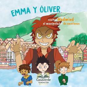 EMMA Y OLIVER CONTRA MADMIND.MANIPULADOR DE EMOCIONES