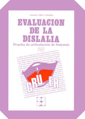 PAF. Prueba de Articulación de Fonemas. Evaluación de la dislalia