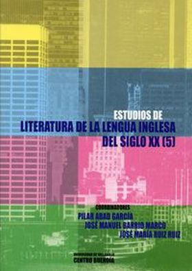 ESTUDIOS DE LITERATURA EN LENGUA INGLESA DEL SIGLO XX (5)