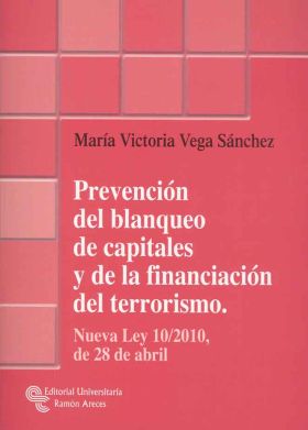 Prevención del blanqueo de capitales y de la financiación del terrorismo