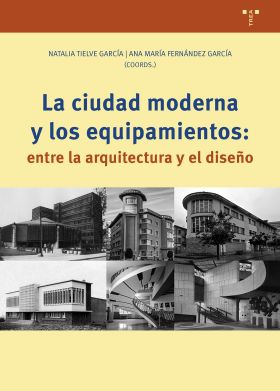 LA CIUDAD MODERNA Y LOS EQUIPAMIENTOS