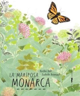 MARIPOSA MONARCA, LA