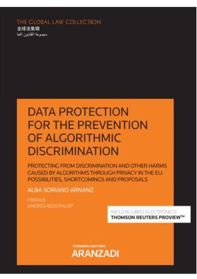 Data protection for the prevention of algorithmic discrimination (Papel + e-book