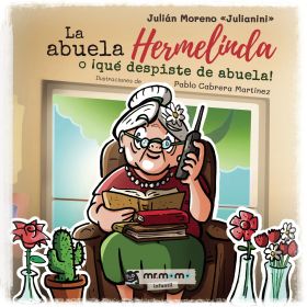 La abuela Hermelinda o qué despiste de abuela