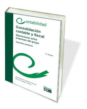 CONSOLIDACION CONTABLE Y FISCAL. OPERACIONES ENTRE