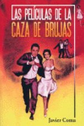 LAS PELICULAS DE LA CAZA DE BRUJAS