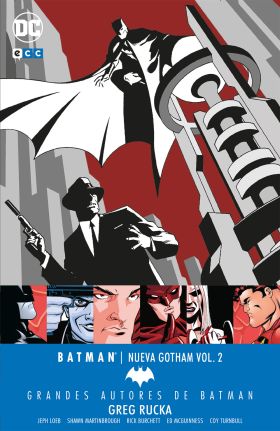 Grandes autores de Batman: Greg Rucka Batman: Nueva Gotham vol. 02