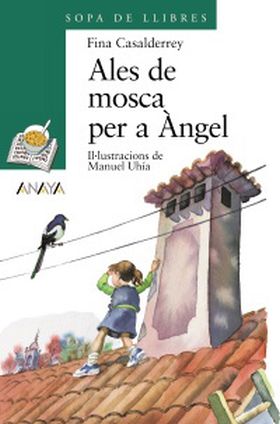 ALES DE MOSCA PER A ANGEL