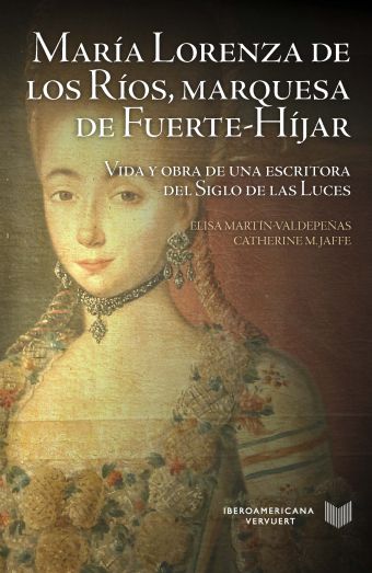 MARIA LORENZA DE LOS RIOS, MARQUESA DE FUERTE-HIJA