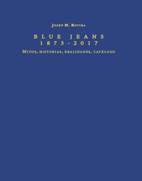 BLUE JEANS 1873 - 2017